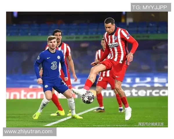 德甲精彩对决马竞6-2狂胜切尔西十大进球瞬间引爆全场热情